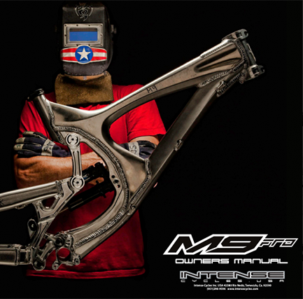M9 Downhill Bike Manuals INTENSE CYCLES INTENSE LLC